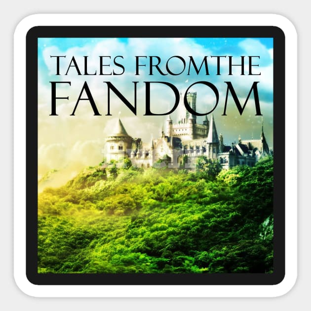 Tales from the Fandom Podcast - Secondary Logo Sticker by TalesfromtheFandom